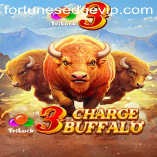 3ChargeBuffalo and the Exciting World of FortunesEdge
