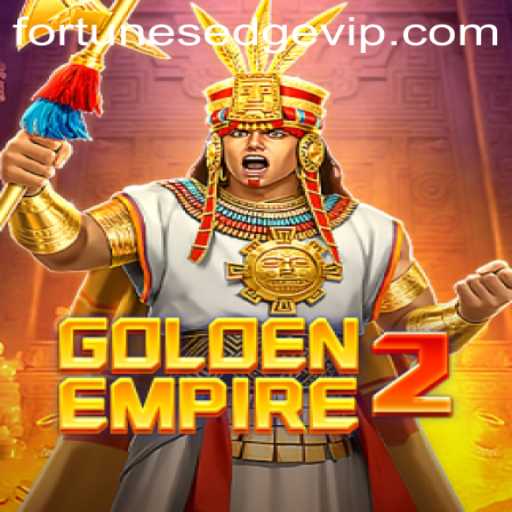 GoldenEmpire2: Exploring the Exciting World of FortunesEdge
