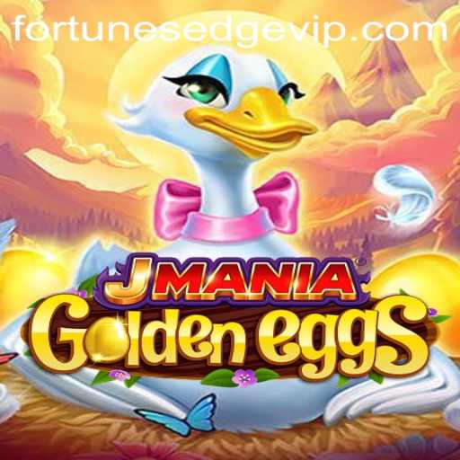 Unveiling JManiaGoldenEggs: Fortunes Edge and the World of Interactive Gaming