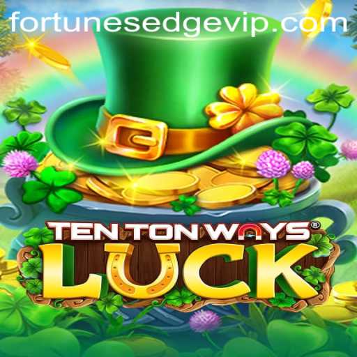Dive into TenTonWaysLuck: A Thrill-Packed Journey through FortunesEdge